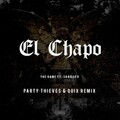 The Game、Skrillex、Party Thieves、QUIX - El Chapo