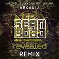 Hardwell、Luciana、Joey Dale、Sean&Bobo - Arcadia (Sean&Bobo Remix)