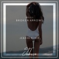 Jebase、Avicii - Broken Arrows (Jebase Remix)