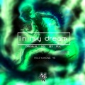 M&K - In My Dream (茶叶 Remix)