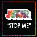 JSTJR - Stop Me