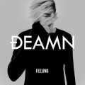 DEAMN - Feeling