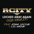 Locked Away Again (The Remix)