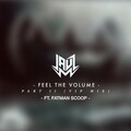 Jauz、Fatman Scoop - Feel The Volume, Pt. II