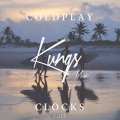 Kungs、Coldplay - Clocks