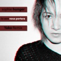 Sophie Hunger、Yako、Noir Desir - Le Vent Nous Portera (Yako Remix)