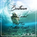 Bortharm、Adam Lambert - Ghost Town (Bortharm Remix)