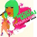 Jay Sean、Nicki Minaj - Your Love