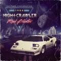 Nightcrawler - Road Blaster