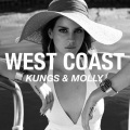 Kungs、Molly - West Coast (feat. Molly)