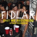FIDLAR - Carnivore Girls