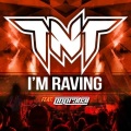 I'm Raving
