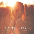 Macklemore、Ed Sheeran、SDY - Same Love (Sander W. & Natio Remix)