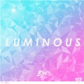 Luminous