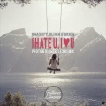 Proto、gnash、Olivia O'Brien、Vid Herflex - I Hate U, I Love U