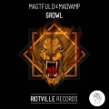 MadVamp、Magtfuld - Growl