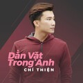 Chí Thiện - Can Dam Xa Em