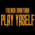 Play Yaself (Explicit)