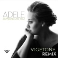 Someone Like You (Vicetone Remix)