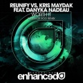 Reunify、Kris Maydak、Danyka Nadeau - Worth It