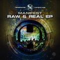Manifest - Raw & Real