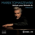 Marek Tomaszewski - Ballade pour Michelle O. (re-Release)