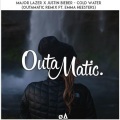 Cold Water (OutaMatic Remix)