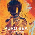 Puro Beat - All House