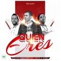 Oscar Yestera、Jota y Deby - Quien Eres
