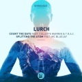 Lurch、Trac、Collette Warren - Count the Days
