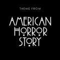 American Horror Story Theme (From 