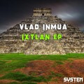 Vlad inmuA - Ixtlan