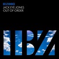 Jack Eye Jones - Out of Order