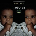 Alain Ajax - San vou