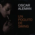 Oscar Alemán - Caminos Cruzados