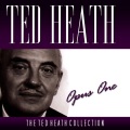 ted heath - From This Moment On