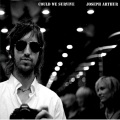 Joseph Arthur、Jen Turner - Rages of Babylon