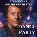 Tony Evans and His Orchestra、Tony Evans - And the Beat Goes On / Give Me the Night / Gangsters of the Groove