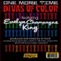 Divas of Color、Evelyn Champagne King - One More Time (Grant Nelson Club Mix)