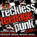 Reckless Teenage Punk