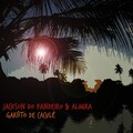 Almira、jackson do pandeiro - Garôto de Caculé