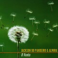 Almira、jackson do pandeiro - O Vento