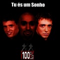 100% - Tu És um Sonho