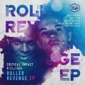 Critical Impact、DJ SS - Roller Revenge
