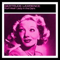 gertrude lawrence - Oh Fabulous One / Huxley / Girl of the Moment