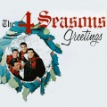 The Four Seasons、The 4 Seasons - What Child Is This