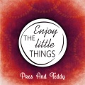 Enjoy The Little Things