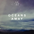 Oceans Away