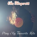 Play My Favorite Hits