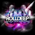 Roll Deep - Give Up